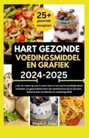 Hart Gezonde Voedingsmiddelen Grafiek 2024-2025