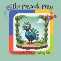 The Peacock Pray