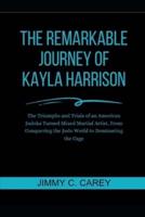 The Remarkable Journey of Kayla Harrison