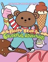 Happy Bear's Colorful Adventures