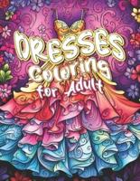 Dresses Coloring for Adult