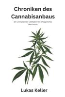 Chroniken Des Cannabisanbaus
