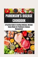 Parkinson's Disease Cookbook