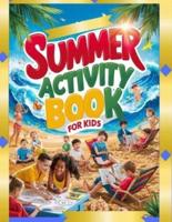 Summer Activity Book for Kids
