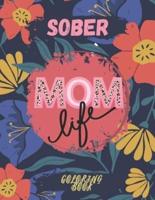 Sober Mom Life