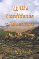 Will's Confidence Adventure