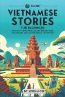 69 Short Vietnamese Stories for Beginners
