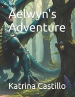 Aelwyn's Adventure