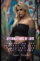 Affirmations of Love