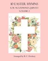10 Easter Hymns for Woodwind Quintet