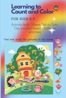 Learning to Count and Color for Kids 5-7