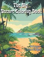 The Big Nature Coloring Book