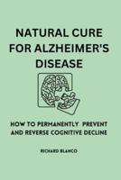 Natural Cure for Alzheimer's Disease