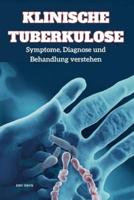 Klinische Tuberkulose
