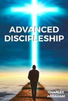 Advanced Discipleship