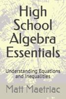 High School Algebra Essentials