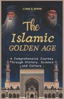 The Islamic Golden Age