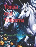 Ponies and Unicorns