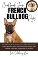 Cookbook For French Bulldog Dogs