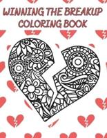Winning The Breakup Coloring Book
