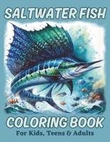 Saltwater Fish Coloring Book for Kids, Teens & Adults