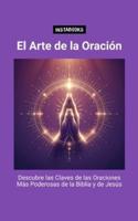 El Arte De La Oración