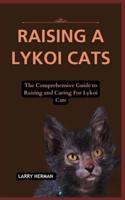 Raising a Lykoi Cats