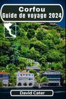 Corfou Guide De Voyage 2024