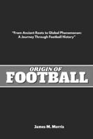 Origin of Football