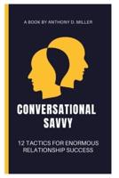 Conversational Savvy