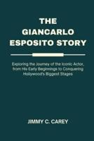 The Giancarlo Esposito Story