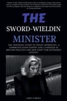 The Sword-Wielding Minister