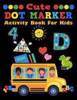 Cute Dot Marker Activity Book For Kids