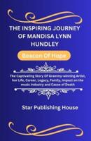 The Inspiring Journey of Mandisa Lynn Hundley