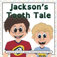 Jackson's Tooth Tale