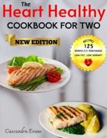 The Heart Healthy Cookbook for Two