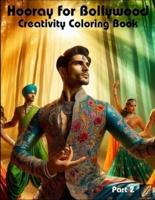 Hooray for Bollywood Creativity Coloring Book (Part 2)