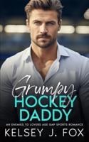 Grumpy Hockey Daddy