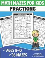 Math Mazes for Kids Fractions