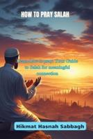 How to Pray Salah