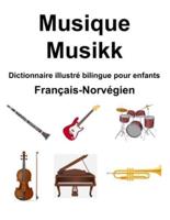 Français-Norvégien Musique / Musikk Dictionnaire Illustré Bilingue Pour Enfants