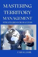 Mastering Territory Management