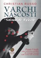 Varchi Nascosti - Shinobidō Kyūsho