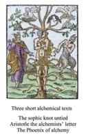 Three Short Alchemical Texts