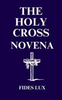 The Holy Cross Novena