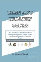 Lean and Healthy Codes