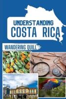 Understanding Costa Rica