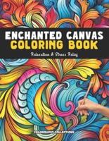 Enchanted Canvas Coloring Book