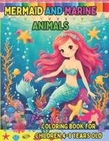 Mermaid and Marine Animals