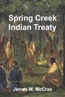 Spring Creek Indian Treaty